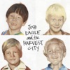 Josh Eagle and the Harvest City artwork