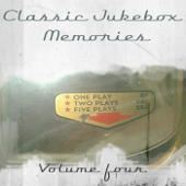 Classic Jukebox Memories, Vol. Four - Various Artists