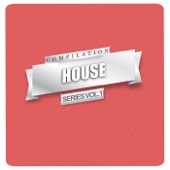 House Compilation Series Vol. 1 artwork
