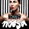 Walk on by (Sound Remedy Remix) - Noosa lyrics