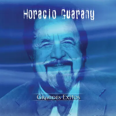 Coleccion Aniversario: Horacio Guarany - Horacio Guarany