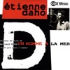 Étienne Daho - Un Homme À La Mer