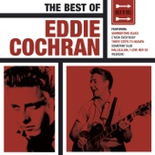 Eddie Cochran - Three Steps to Heaven