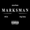 Marksman (feat. 40 Cal & King Twins) - Single album lyrics, reviews, download