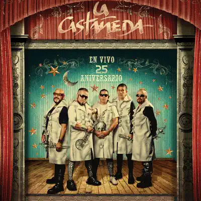 En Vivo 25 Aniversario - La Castañeda En Vivo 25 Aniversario - La Castañeda