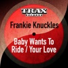 Baby Wants to Ride / Your Love (Remastered) - Single