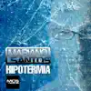 Hipotermia - Single album lyrics, reviews, download