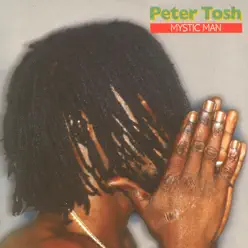 Mystic Man - Peter Tosh