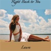 Right Back to You - Single