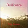 Dalliance EP album lyrics, reviews, download