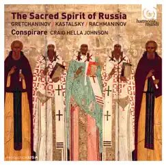 The Sacred Spirit of Russia (Bonus Track Version) by Conspirare & Craig Hella Johnson album reviews, ratings, credits