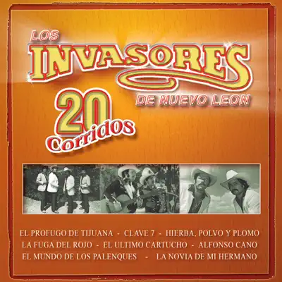 20 Corridos - Los Invasores de Nuevo León