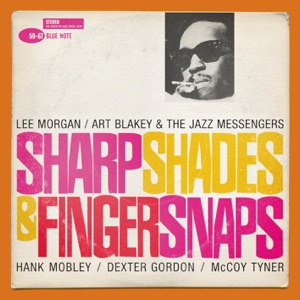 Sharp Shades and Finger Snaps (Remastered)