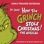 Dr. Seuss' How the Grinch Stole Christmas!: The Musical (World Premiere Cast Recording)