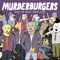 (I've Got A) Broken Brain - The Murderburgers lyrics
