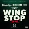 Wing Stop (Remix) [feat. Rick Ross & Yowda] song lyrics