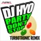 Party Don't Stop (Turbotronic Remix) - DJ HYO lyrics