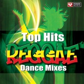 Top Hits - Reggae Dance Mixes artwork