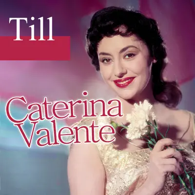 Caterina Valente - Till - Caterina Valente