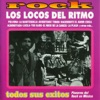 Rock - Lo Mejor De Los Locos Del Ritmo - Pioneros Del Rock En México