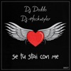 Se tu stai con me - Single