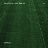 John Abercrombie Quartet - Greenstreet