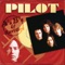 Penny In My Pocket (2003 Remastered Version) - Pilot lyrics