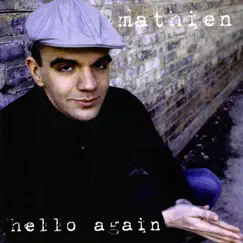 Hello Again by Mathien album reviews, ratings, credits