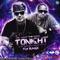 Tonight (The Remix) [feat. Rokko y Julio Voltio] - Javy The Flow lyrics