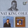 Nat Cole King - Bend a Little My Way