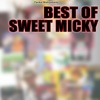 Best of Sweet Micky, 2013