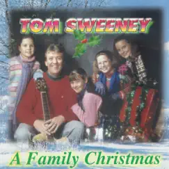 A Family Christmas by Tom Sweeney album reviews, ratings, credits