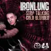 Stop Talking / Cold Blooded - Single album lyrics, reviews, download