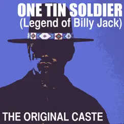 One Tin Soldier (Legend of Billy Jack) Song Lyrics