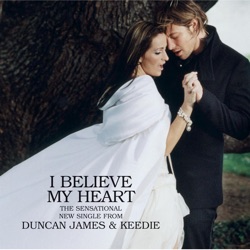 Duncan James - I Believe My Heart