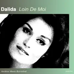 Loin de moi - Dalida