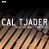 Cal Tjader - I've Grown Accustomed to Her Face