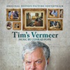 Tim's Vermeer (Original Soundtrack)