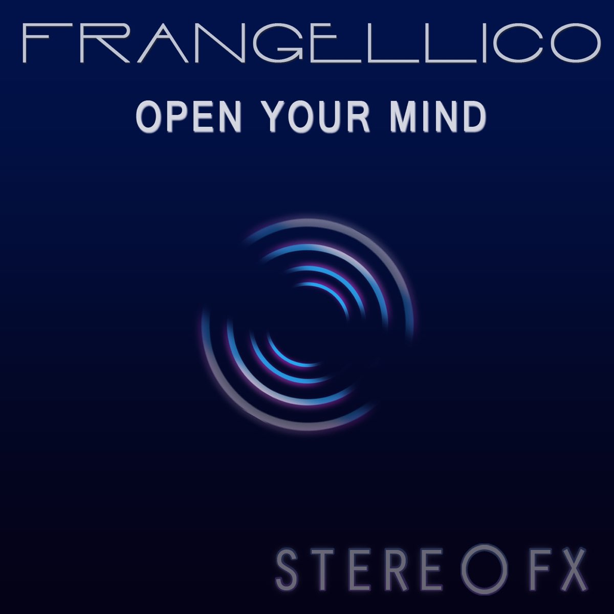 Álbum - 2012 - 3 músicas. ouvir, <b>Open</b> <b>Your</b> <b>Mind</b> - Single, Frangellico, músi...