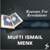 Reasons for Revelations - Mufti Ismail Menk