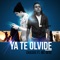 Ya Te Olvidé (feat. MC Aese) - Crasek lyrics