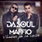 Vámonos Pa la Calle (feat. Maffio) - Dasoul lyrics