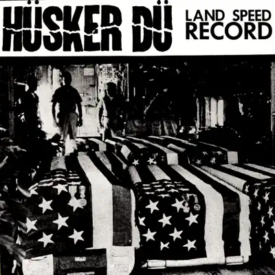 Land Speed Record - EP - Hüsker Dü