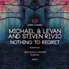 Nothing to Regret - Single album lyrics, reviews, download