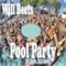 Pool Party 2013 - DJ Will Beats lyrics