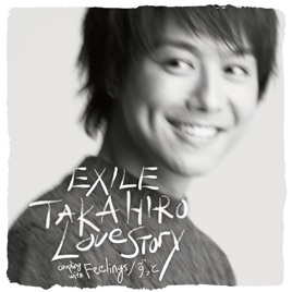 Love Story Single By Exile Takahiro On Apple Music