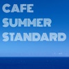 Cafe Summer Standard, 2013