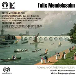 Mendelssohn & Chopin: Piano Concertos by Northern Sinfonia & Martin Yates album reviews, ratings, credits