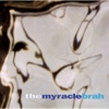 The Myracle Brah, 2000