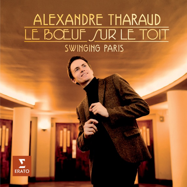 Le Boeuf sur le toit - Alexandre Tharaud & Bénabar